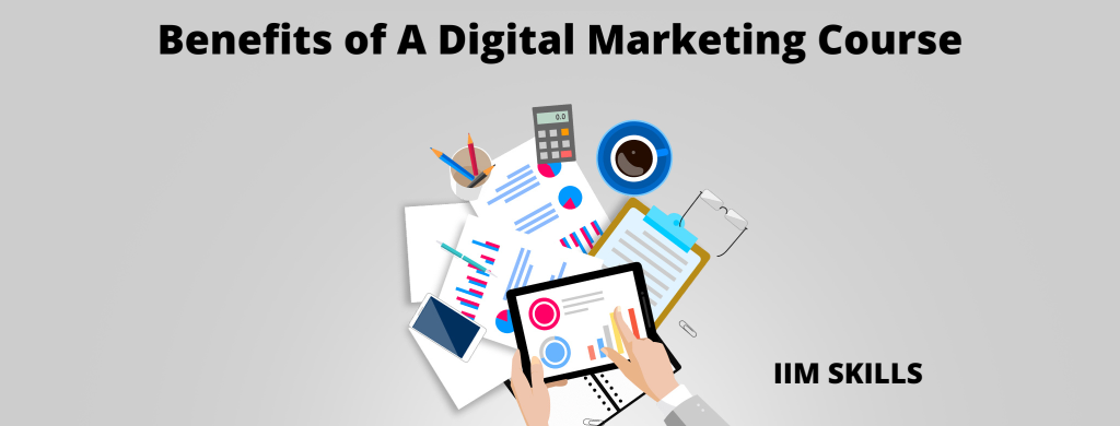 Benefits of a Digital marketing course